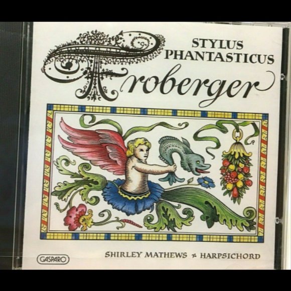 CD Shirley Mathews Froberger Stylus Phantasticus Gasparo Harpsichord New - Picture 1 of 8